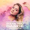 Meghan Trainor & Jay Dixie - Make You Dance (Jay Dixie Remix) - Single